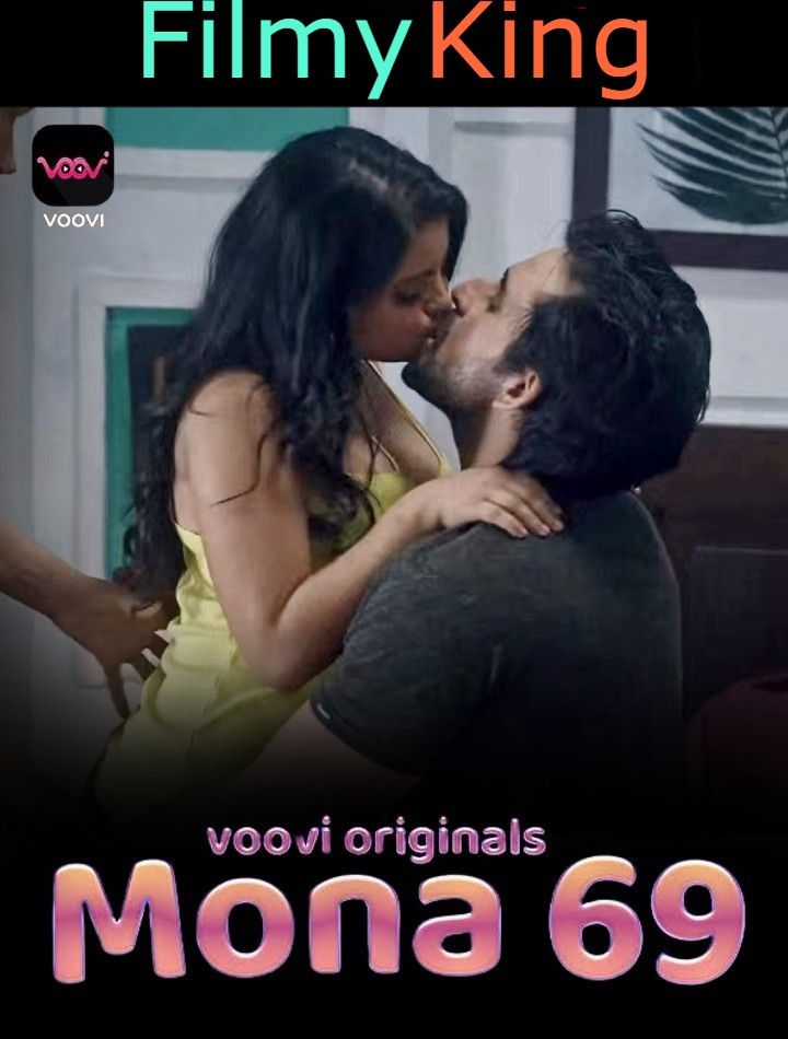 Mona 69 (2023) S01E03 Hindi Web Series [Voovi Exclusive]